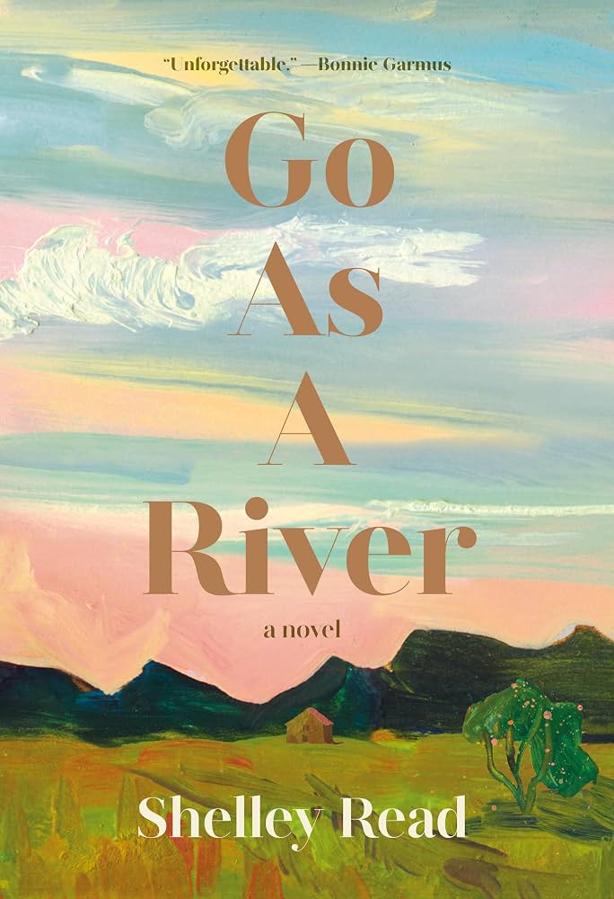 Go As A River
