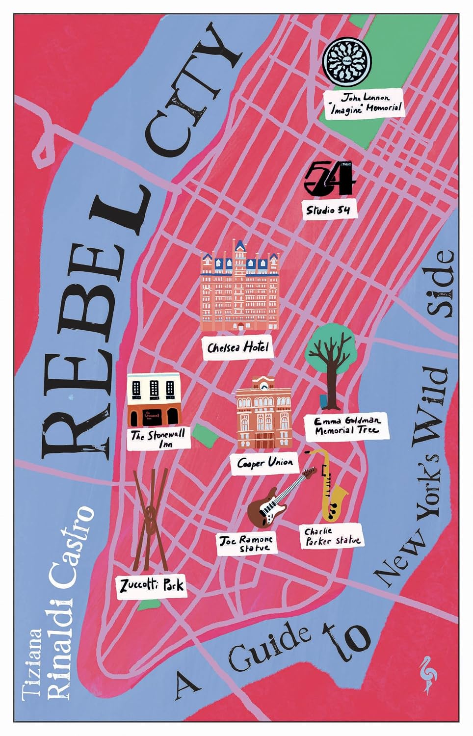 Rebel City by Tiziana Rinaldi Castro review